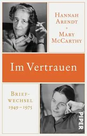 Arendt / McCarthy / Brightman |  Im Vertrauen | Buch |  Sack Fachmedien
