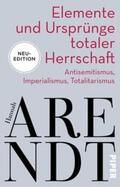 Arendt / Meyer |  Elemente und Ursprünge totaler Herrschaft | Buch |  Sack Fachmedien