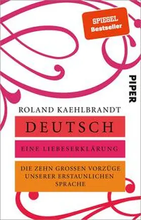 Kaehlbrandt |  Deutsch - Eine Liebeserklärung | Buch |  Sack Fachmedien