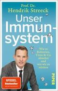 Streeck / Wolter |  Unser Immunsystem | Buch |  Sack Fachmedien