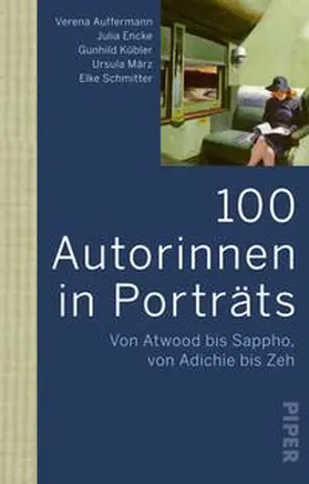 Auffermann / Encke / März |  100 Autorinnen in Porträts | Buch |  Sack Fachmedien