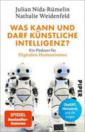 Nida-Rümelin / Weidenfeld |  Was kann und darf Künstliche Intelligenz? | Buch |  Sack Fachmedien