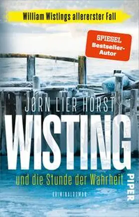 Horst |  Wisting und die Stunde der Wahrheit | Buch |  Sack Fachmedien