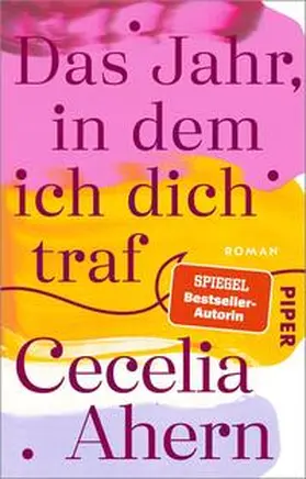 Ahern |  Das Jahr, in dem ich dich traf | Buch |  Sack Fachmedien