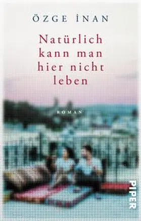 Inan |  Natürlich kann man hier nicht leben | Buch |  Sack Fachmedien