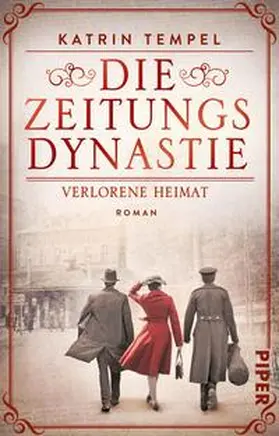 Tempel |  Die Zeitungsdynastie -  Verlorene Heimat | Buch |  Sack Fachmedien