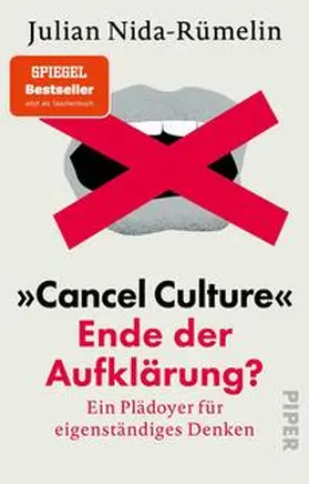 Nida-Rümelin |  'Cancel Culture' - Ende der Aufklärung? | Buch |  Sack Fachmedien