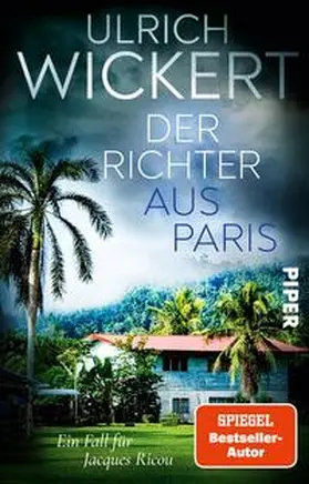Wickert |  Der Richter aus Paris | Buch |  Sack Fachmedien