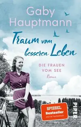 Hauptmann | Traum vom besseren Leben | Buch | 978-3-492-32242-3 | www.sack.de