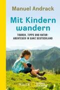 Andrack |  Mit Kindern wandern | Buch |  Sack Fachmedien
