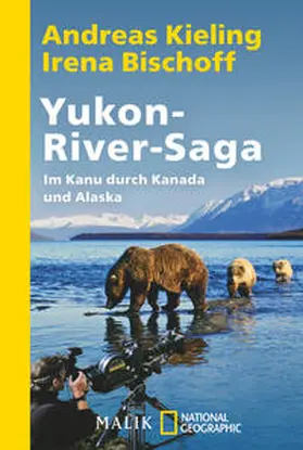 Kieling / Bischoff |  Yukon-River-Saga | Buch |  Sack Fachmedien