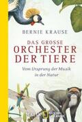 Krause |  Das große Orchester der Tiere | Buch |  Sack Fachmedien