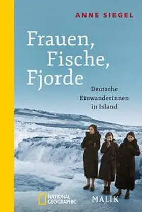 Siegel | Frauen, Fische, Fjorde | Buch | 978-3-492-40609-3 | www.sack.de