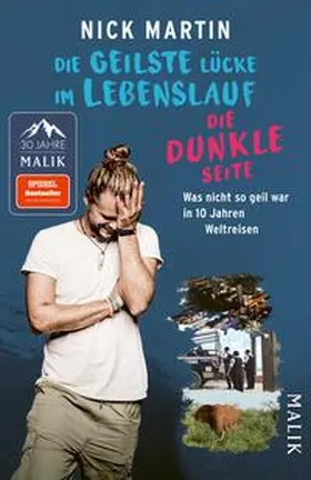 Martin |  Die geilste Lücke im Lebenslauf - Die dunkle Seite | Buch |  Sack Fachmedien