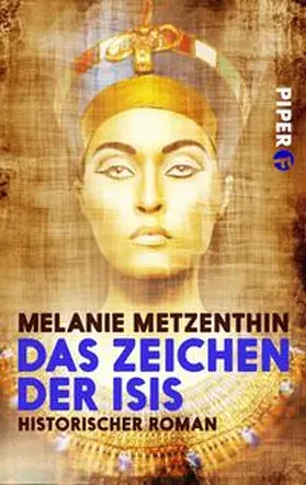 Metzenthin |  Das Zeichen der Isis | Buch |  Sack Fachmedien