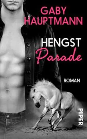 Hauptmann | Hengstparade | Buch | 978-3-492-50061-6 | www.sack.de