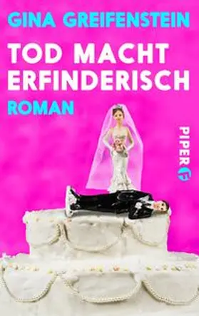 Greifenstein |  Tod macht erfinderisch | Buch |  Sack Fachmedien