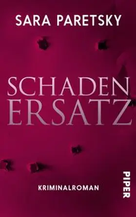 Paretsky | Schadenersatz | Buch | 978-3-492-50151-4 | www.sack.de