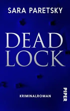 Paretsky |  Deadlock | Buch |  Sack Fachmedien