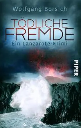 Borsich |  Tödliche Fremde | Buch |  Sack Fachmedien