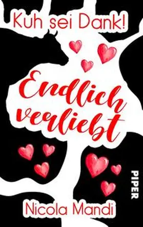 Mandi |  Kuh sei Dank! Endlich verliebt | Buch |  Sack Fachmedien