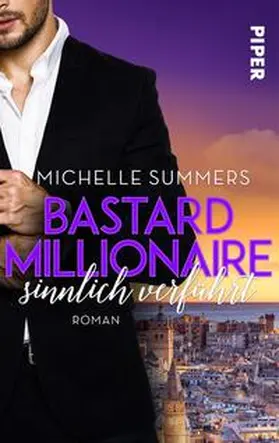 Summers |  Bastard Millionaire - sinnlich verführt | Buch |  Sack Fachmedien