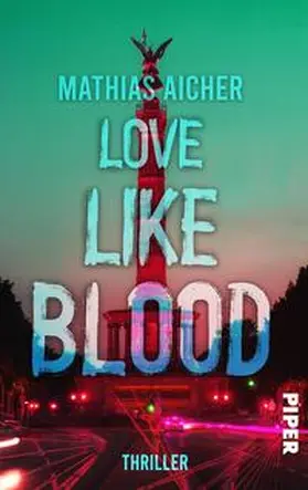 Aicher |  Love like Blood | Buch |  Sack Fachmedien
