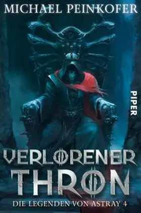 Peinkofer |  Verlorener Thron | Buch |  Sack Fachmedien