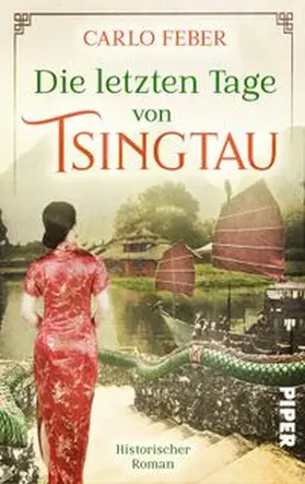 Feber |  Die letzten Tage von Tsingtau | Buch |  Sack Fachmedien