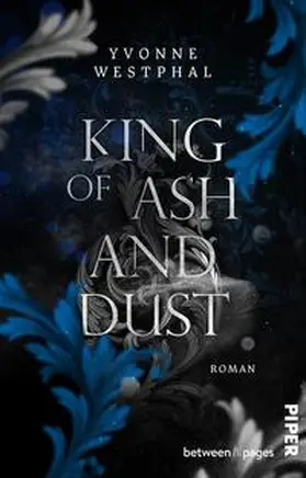 Westphal |  King of Ash and Dust | Buch |  Sack Fachmedien