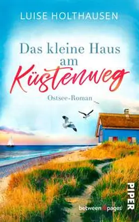 Holthausen |  Das kleine Haus am Küstenweg | Buch |  Sack Fachmedien