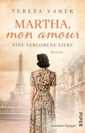 Vanek |  Martha, Mon Amour. Eine verlorene Liebe | Buch |  Sack Fachmedien