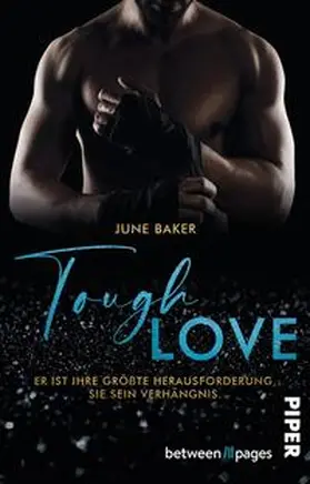 Baker |  Tough Love - Er ist ihre größte Herausforderung, sie sein Verhängnis | Buch |  Sack Fachmedien