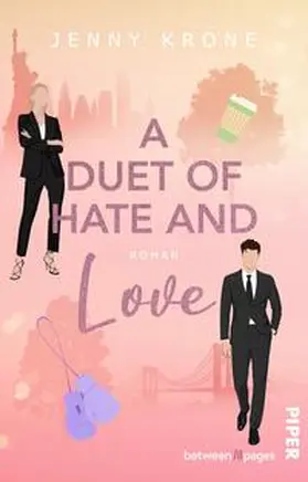 Krone |  A Duet of Hate and Love | Buch |  Sack Fachmedien