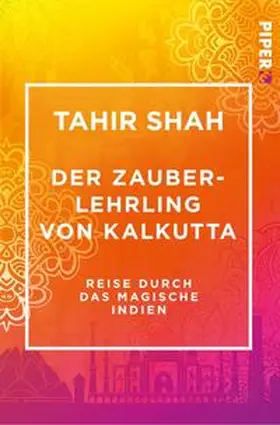 Shah |  Der Zauberlehrling von Kalkutta | Buch |  Sack Fachmedien