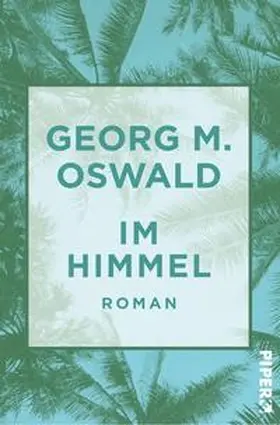 Oswald | Im Himmel | Buch | 978-3-492-55054-3 | www.sack.de