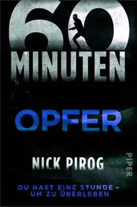 Pirog |  60 Minuten – Opfer | eBook | Sack Fachmedien