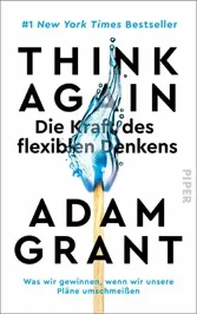 Grant |  Think Again - Die Kraft des flexiblen Denkens | eBook | Sack Fachmedien