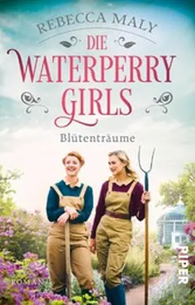Maly |  Die Waterperry Girls - Blütenträume | eBook | Sack Fachmedien