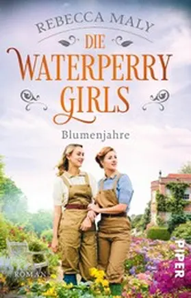 Maly |  Die Waterperry Girls - Blumenjahre | eBook | Sack Fachmedien