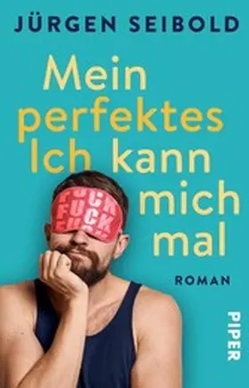 Seibold |  Mein perfektes Ich kann mich mal | eBook | Sack Fachmedien
