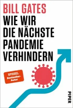 Gates |  Wie wir die nächste Pandemie verhindern | eBook | Sack Fachmedien