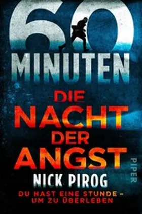 Pirog |  60 Minuten - Die Nacht der Angst | eBook | Sack Fachmedien