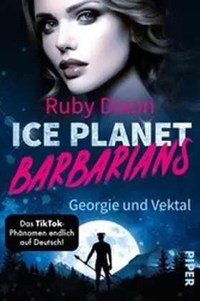 Dixon |  Ice Planet Barbarians - Georgie und Vektal | eBook | Sack Fachmedien