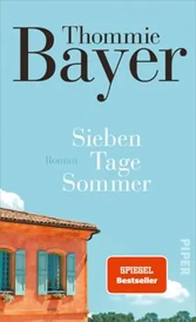 Bayer |  Sieben Tage Sommer | eBook | Sack Fachmedien