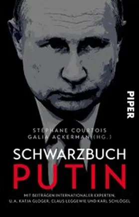 Courtois / Ackerman | Schwarzbuch Putin | E-Book | www.sack.de