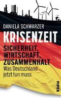 Schwarzer |  Krisenzeit | eBook | Sack Fachmedien