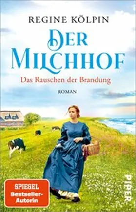 Kölpin |  Der Milchhof - Das Rauschen der Brandung | eBook | Sack Fachmedien