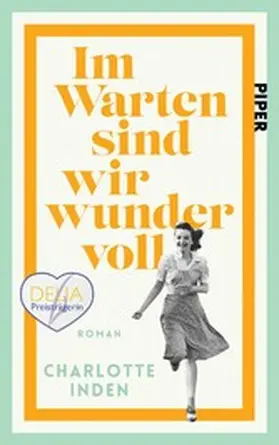 Inden |  Im Warten sind wir wundervoll | eBook | Sack Fachmedien