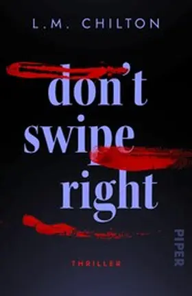 Chilton | Don't Swipe Right | E-Book | www.sack.de